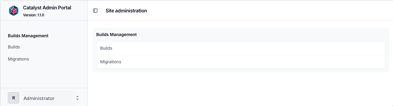 Admin Portal home showing Builds and Migrations in the left-hand menu