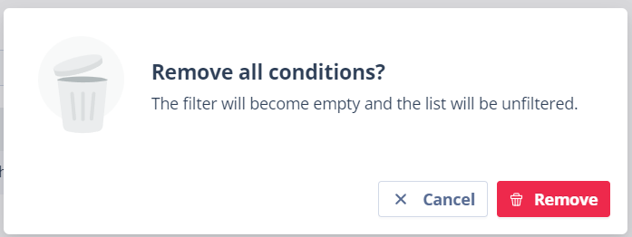 Confirmation modal for removing all filter conditions
