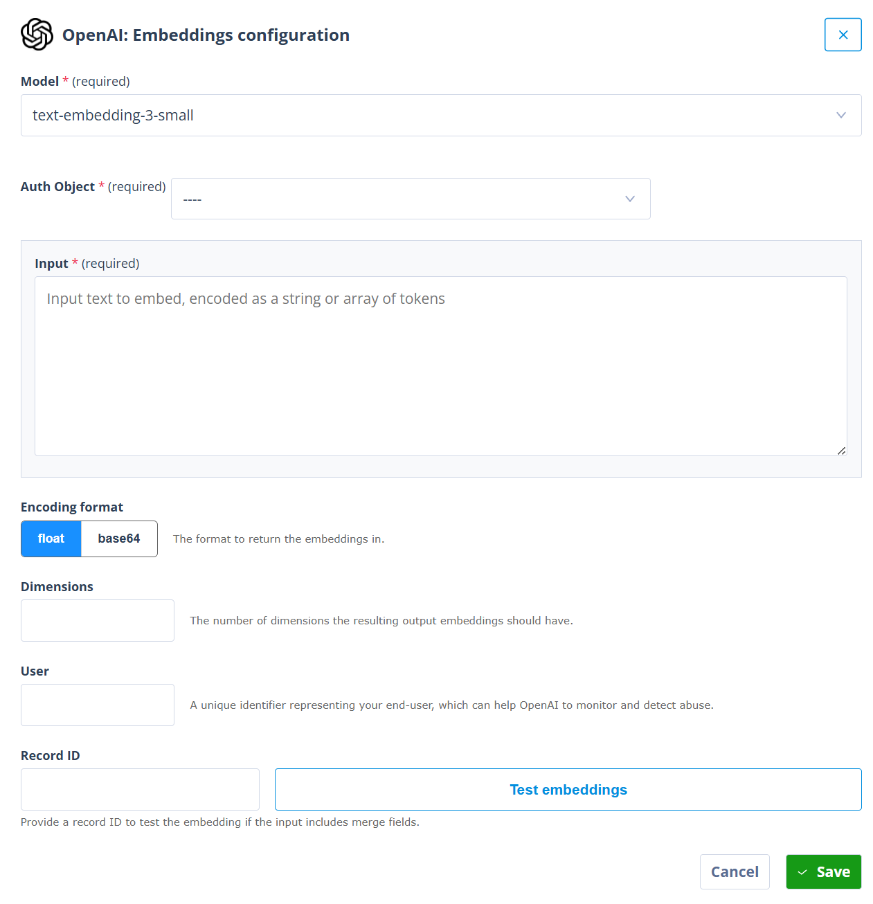 OpenAI embeddings configuration modal showing model, authentication object, input text, encoding format, dimensions, user, record ID, and test embeddings settings